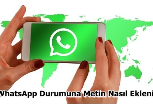 WhatsApp Durumuna Metin Nasıl Eklenir?