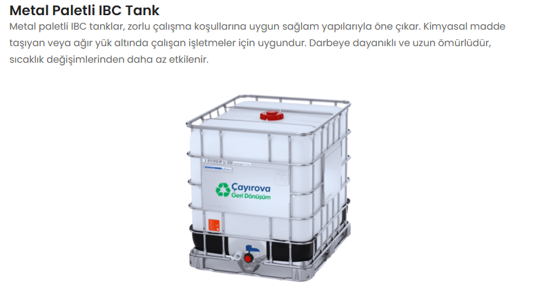 IBC Tank Nedir? Çeşitleri, Özellikleri ve Kullanım Alanları